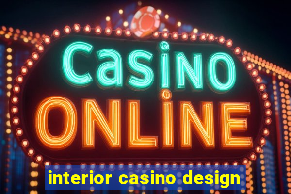 interior casino design