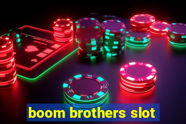 boom brothers slot