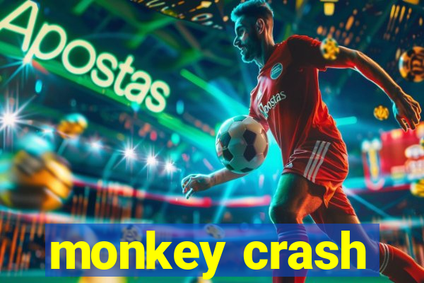 monkey crash