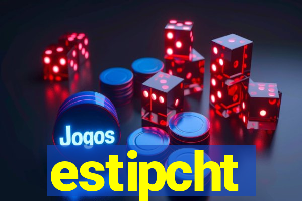 estipcht