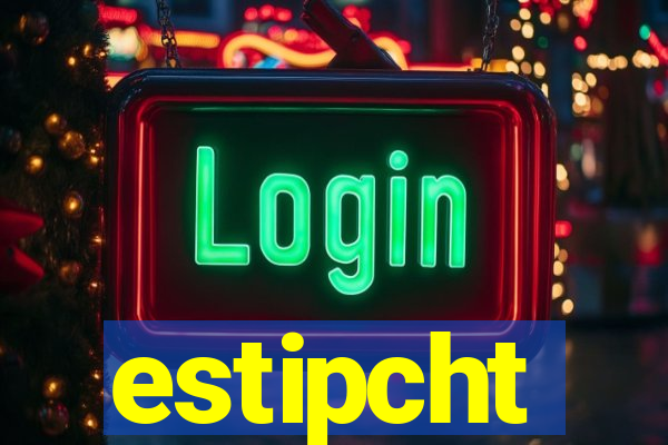 estipcht