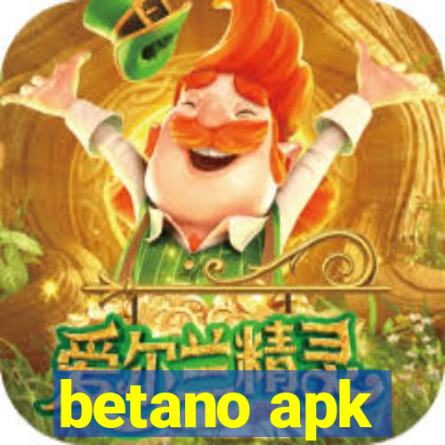 betano apk