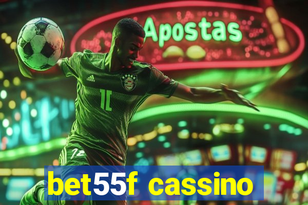 bet55f cassino