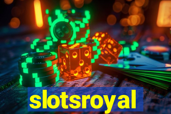 slotsroyal