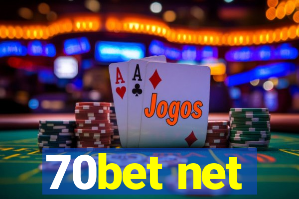 70bet net