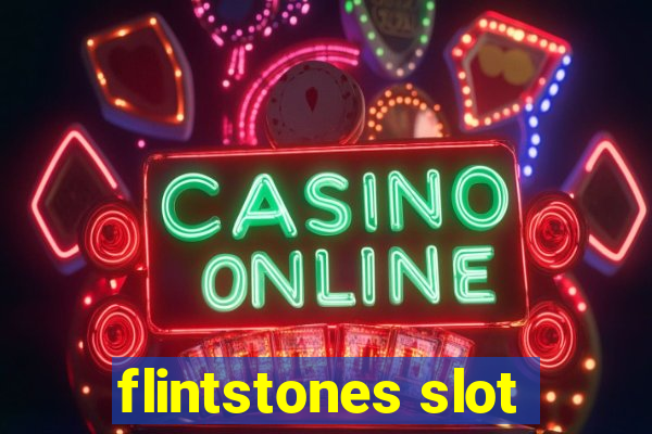 flintstones slot