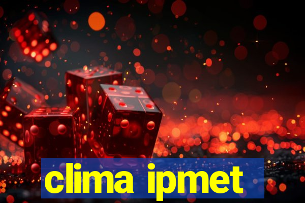 clima ipmet