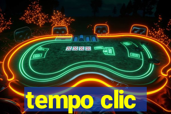 tempo clic