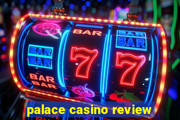 palace casino review