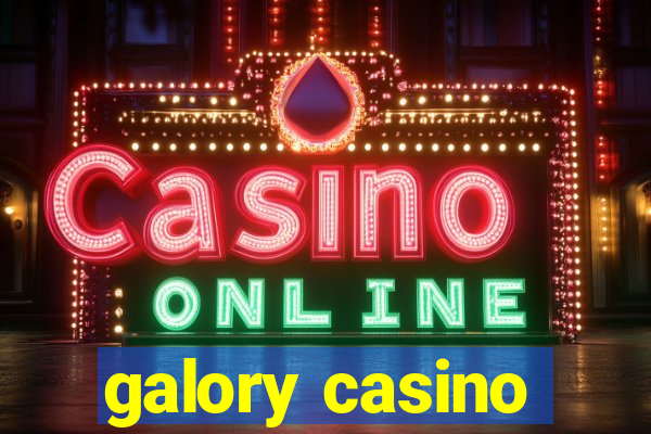 galory casino