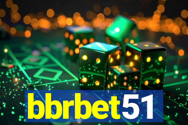 bbrbet51