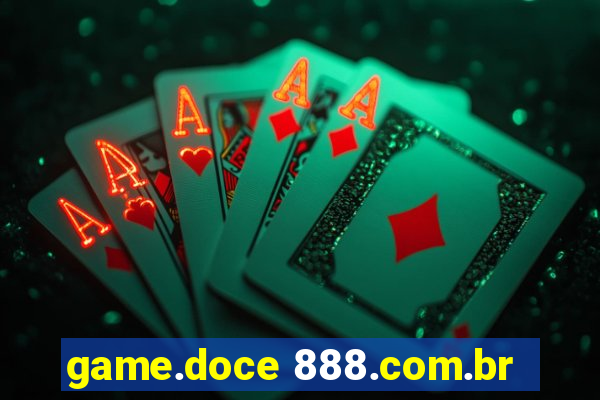 game.doce 888.com.br