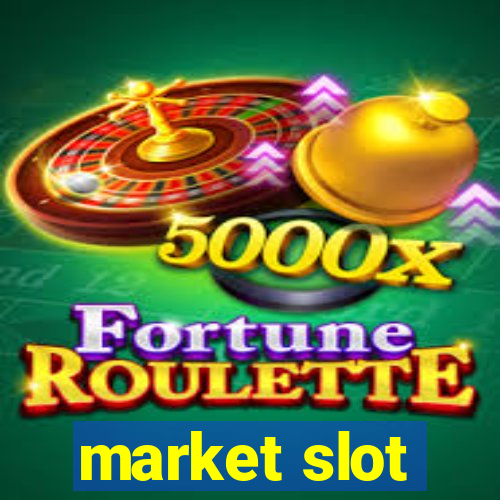 market slot