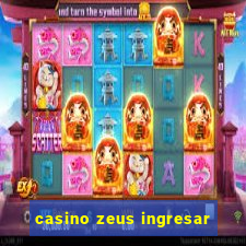 casino zeus ingresar