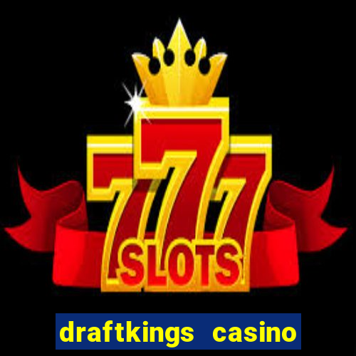 draftkings casino no deposit promo code