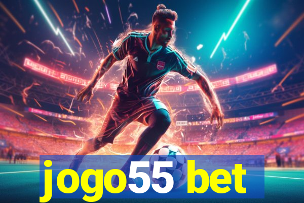 jogo55 bet