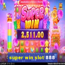 super win slot 888