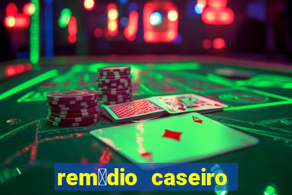 rem茅dio caseiro pra diabetes