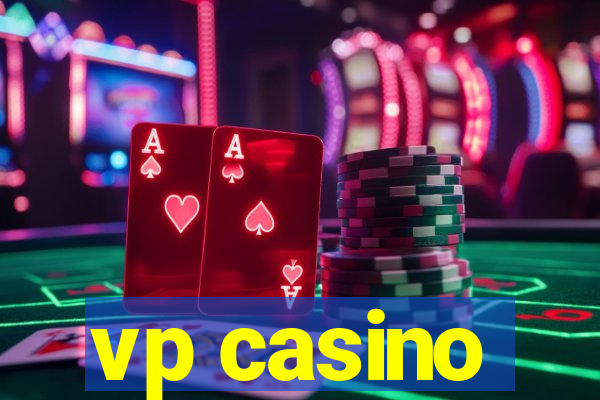 vp casino