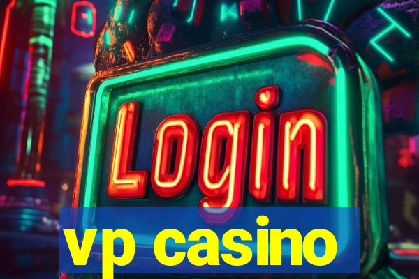 vp casino