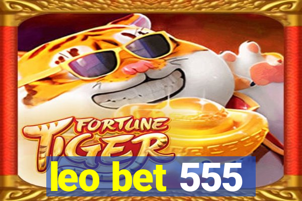 leo bet 555