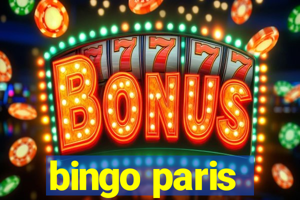 bingo paris