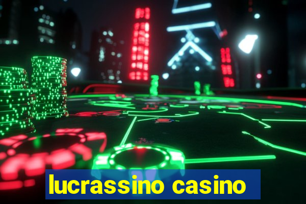 lucrassino casino