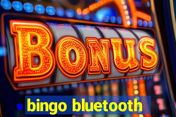 bingo bluetooth