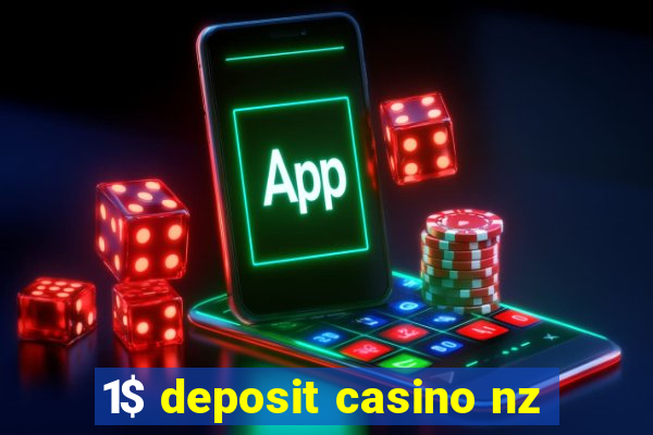 1$ deposit casino nz