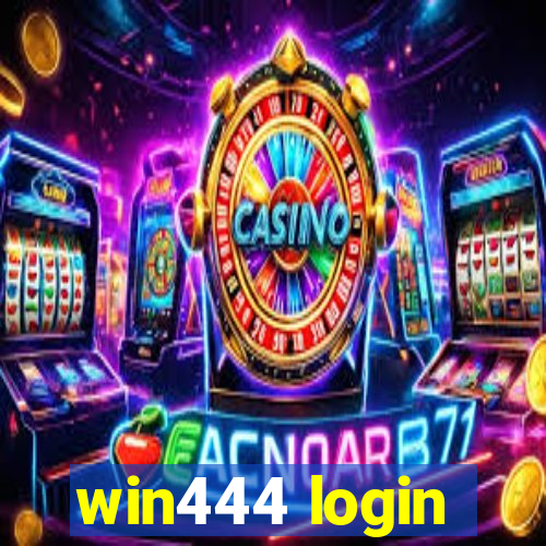 win444 login