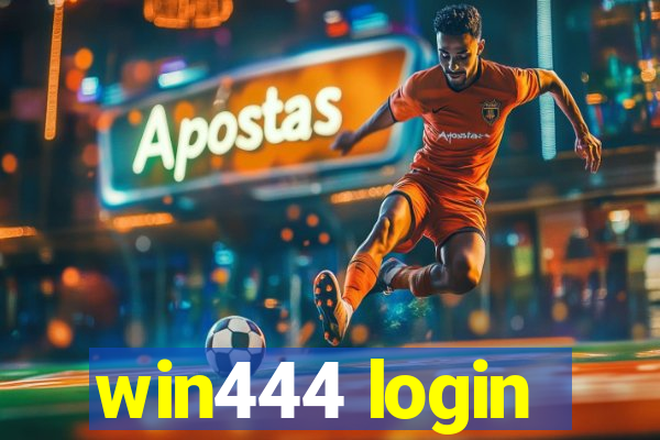 win444 login