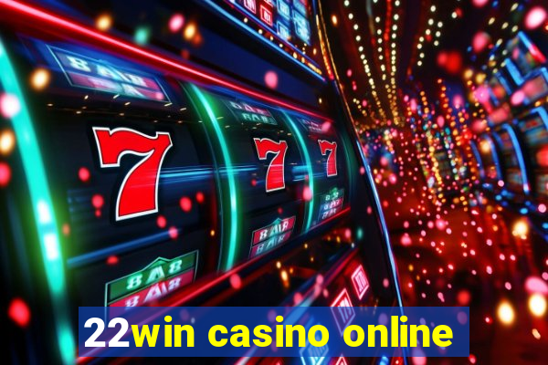 22win casino online