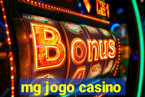 mg jogo casino