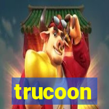 trucoon