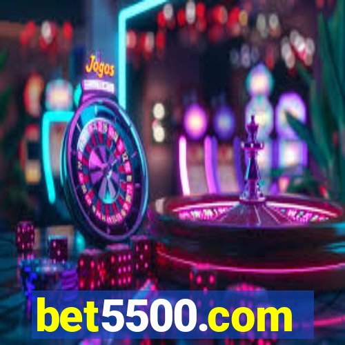 bet5500.com