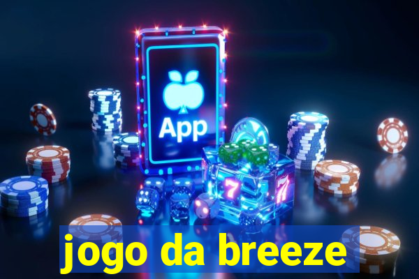 jogo da breeze