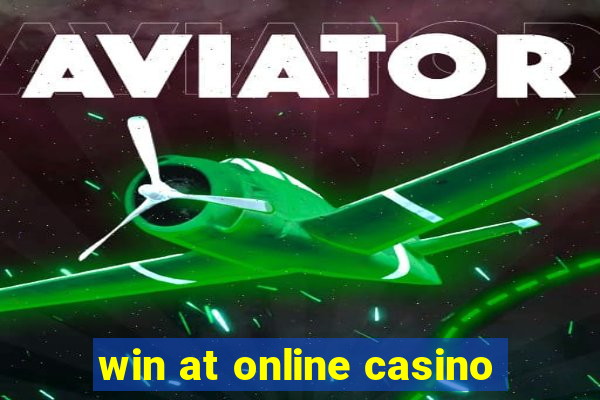 win at online casino