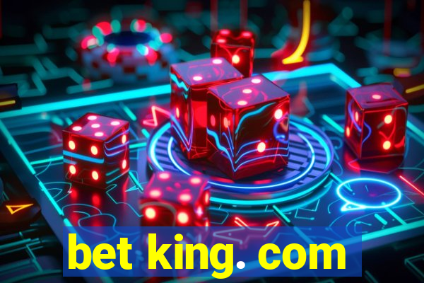 bet king. com