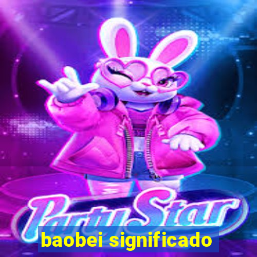 baobei significado