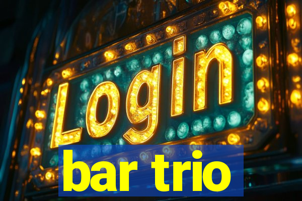 bar trio