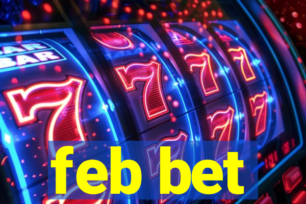 feb bet