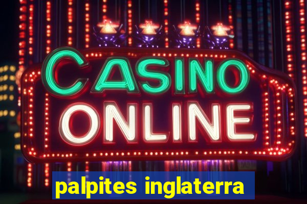 palpites inglaterra