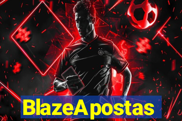 BlazeApostas