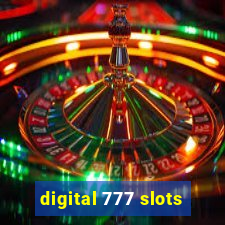 digital 777 slots