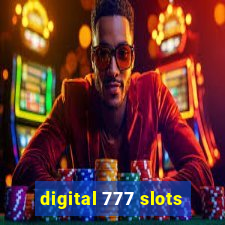 digital 777 slots