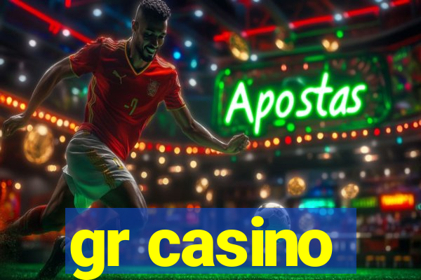 gr casino