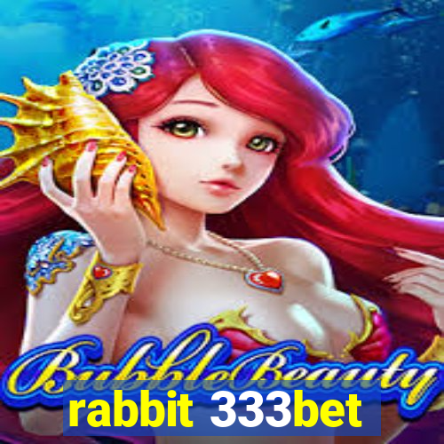 rabbit 333bet