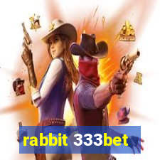 rabbit 333bet