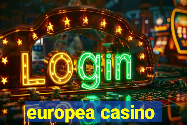 europea casino