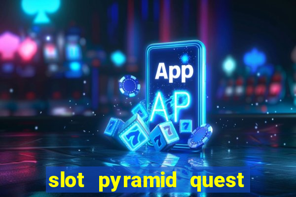 slot pyramid quest for immortality